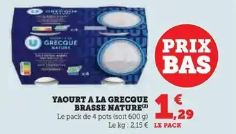 U Express Yaourt a la grecque brasse nature offre