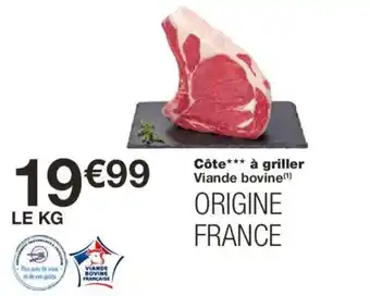 Monoprix Côte à griller offre