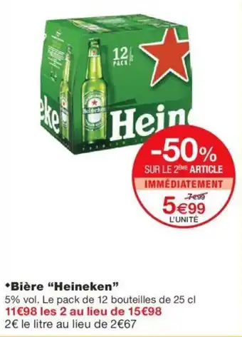 Monoprix Bière "HEINEKEN" offre