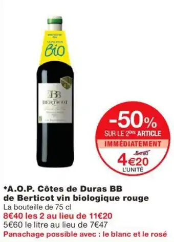 Monoprix A.O.P. côtes de duras BB de berticot vin biologique rouge offre