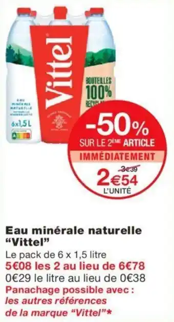 Monoprix Eau minérale naturelle "VITTEL" offre