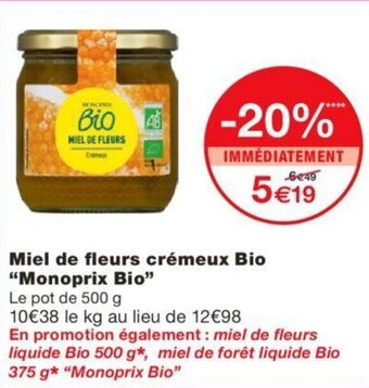 Monoprix Miel de fleurs crémeux bio "monoprix bio" offre