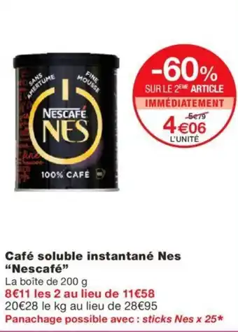 Monoprix Café soluble instantané nes "NESCAFE" offre