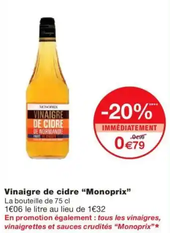 Monoprix Vinaigre de cidre "monoprix" offre
