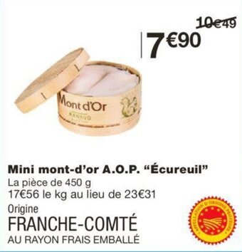 Monoprix Mini mont-d'or A.O.P. "écureuil" offre