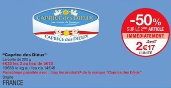 Monoprix "Caprice des dieux" offre