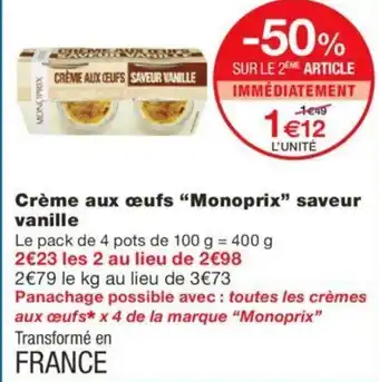 Monoprix Crème aux œufs "monoprix" saveur vanille offre