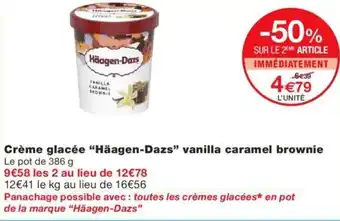 Monoprix Crème glacée "häagen-dazs" vanilla caramel brownie offre
