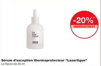 Monoprix Sérum d'exception thermoprotecteur "lazartigue" offre