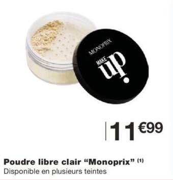 Monoprix Poudre libre clair "monoprix" offre