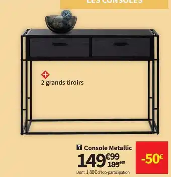 Conforama Console metallic offre