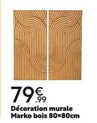 Maxi Bazar Décoration murale marko bois 80x80cm offre