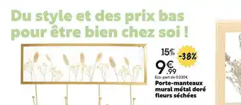 Maxi Bazar Porte-manteaux mural métal doré fleurs séchées offre