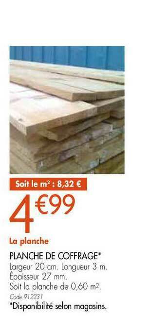 Gamm vert Planche De Coffrage offre