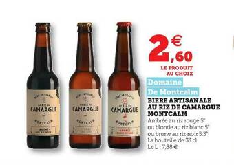 Super U Bière Artisanale Au Riz De Camargue Montcalm offre