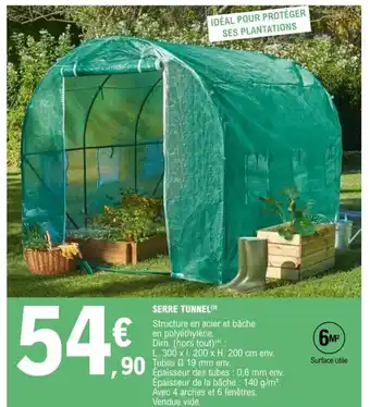 E.Leclerc Serre Tunnel offre