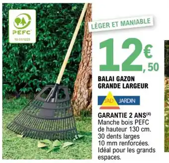 E.Leclerc Balai Gazon Grande Largeur offre