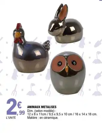 E.Leclerc Animaux Metalises offre