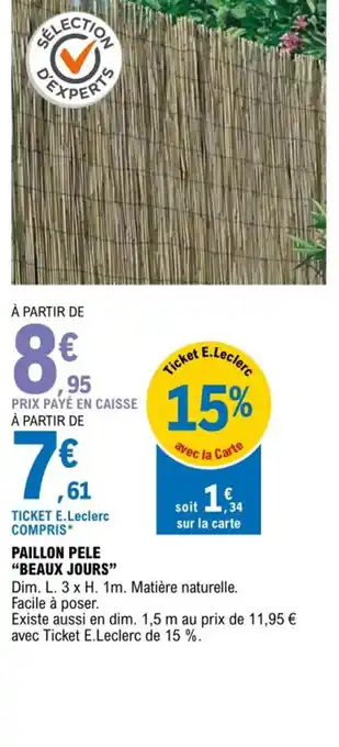 E.Leclerc Paillon Pele Beaux Jours offre