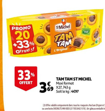 Auchan Tam Tam St Michel offre