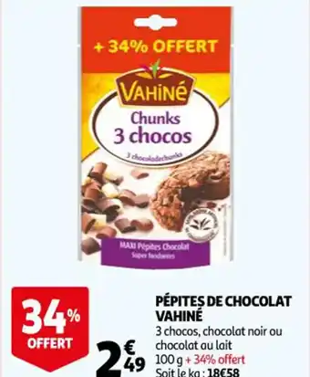 Auchan Pepites de Chocolat Vahine offre