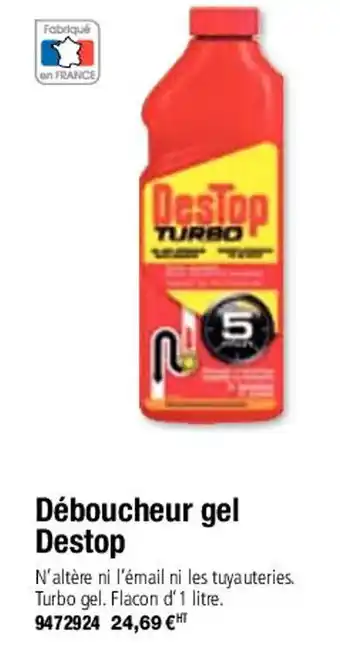 Dèboucheur Gel Destop