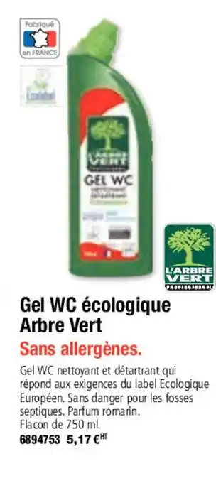 Plein ciel Gel WC ècologique Arbre Vert offre