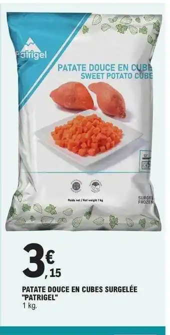 E.Leclerc Patate douce en cubes surgelée offre