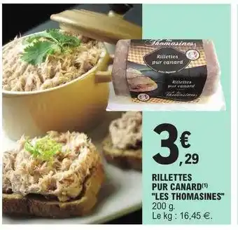 E.Leclerc Rillettes pur canard offre