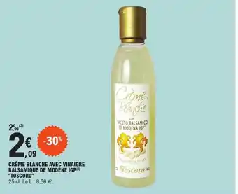 E.Leclerc Crème blanche avec vinaigre balsamique de modène igp offre