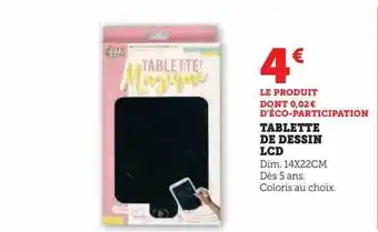 Hyper U Tablette de dessin lcd offre