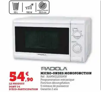 Hyper U Micro-ondes monofonction radiola offre