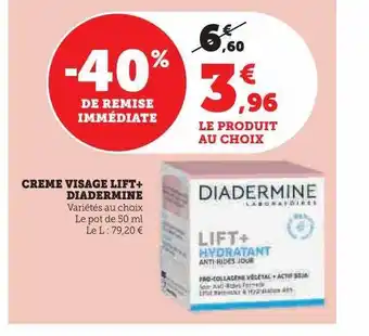 Hyper U Crème visage lift+ diadermine offre