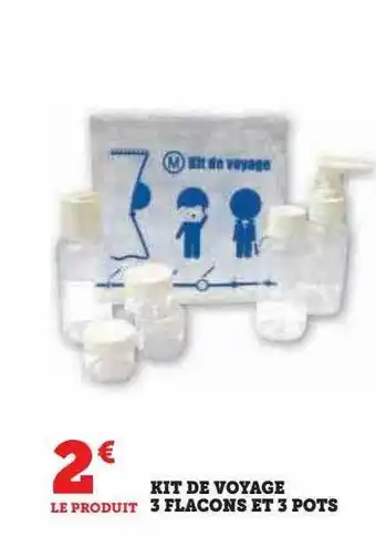 Hyper U Kit de voyage 3 flacons et 3 pots offre