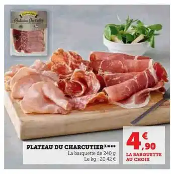 Hyper U Plateau du charucutier offre