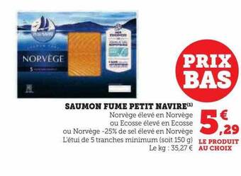 Hyper U Saumon fumé petit navire offre