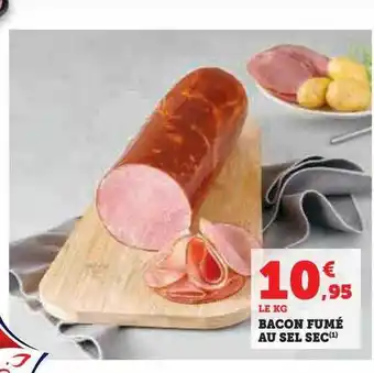 Hyper U Bacon fumé au sel sec offre