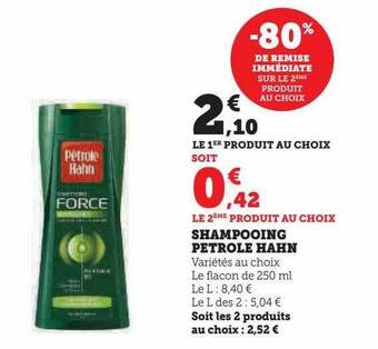Super U Shampooing pétrole hahn offre