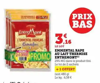 Super U Emmental râpé au lait thermisé entremont offre