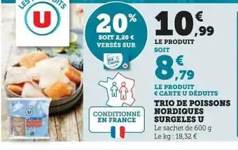 U Express Trio de poissons nordiques surgelés u offre
