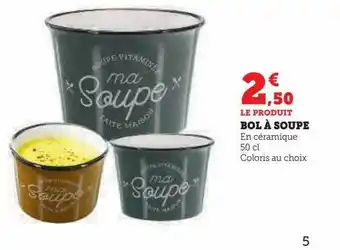 Super U Bol à soupe offre