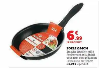 Super U Poêle ø 24 cm offre