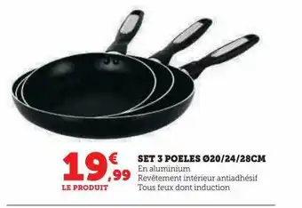 Super U Set 3 poêles ø 20-24-28 cm offre