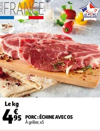 Auchan Porc : échine avec os offre