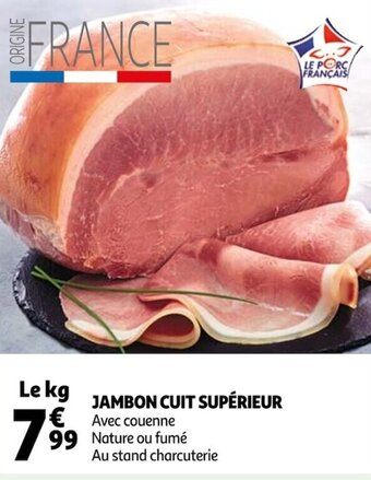 Auchan Jambon cuit supérieur offre