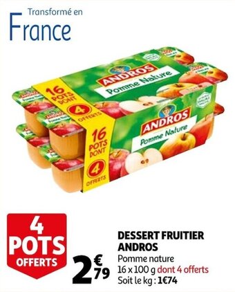 Auchan Dessert fruitier ANDROS offre