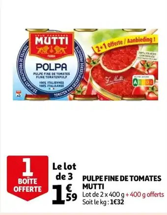 Auchan Pulpe fine de tomates MUTTI offre