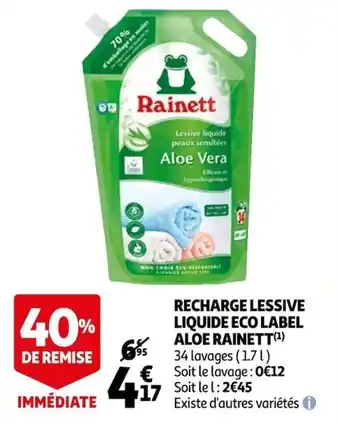 Auchan Recharge lessive liquide eco label aloe RAINETT offre