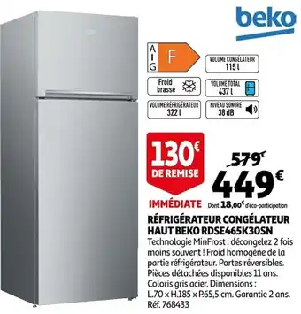 Auchan Réfrigérateur congélateur haut beko RDSE465K30SN offre