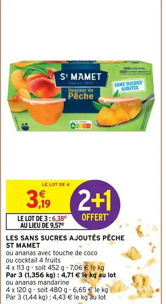 Intermarché Les Sans Sucres Ajoutés Pêche St Mamet offre